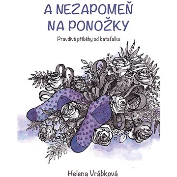 

A nezapomeň na ponožky