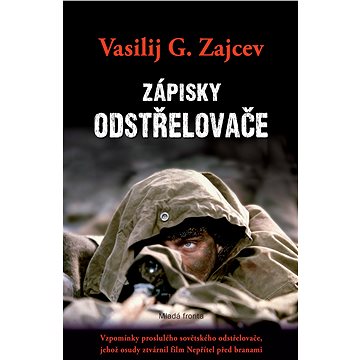 

Zápisky odstřelovače