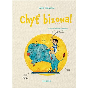 

Chyť bizona!