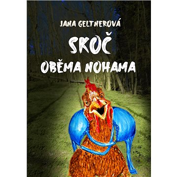 

Skoč oběma nohama