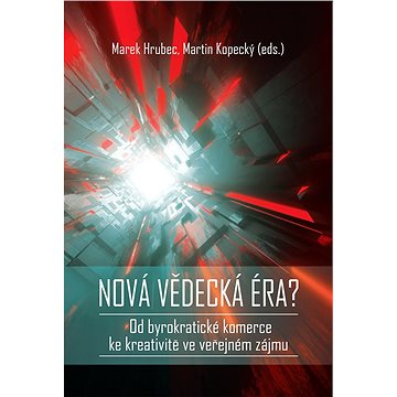 

Nová vědecká éra