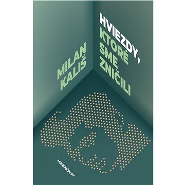 

Hviezdy, ktoré sme zničili