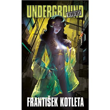 

Underground: Revoluce