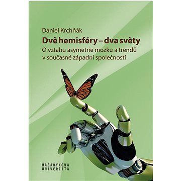

Dvě hemisféry – dva světy
