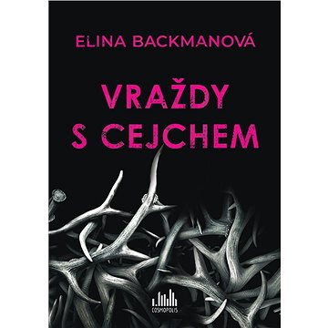 

Vraždy s cejchem