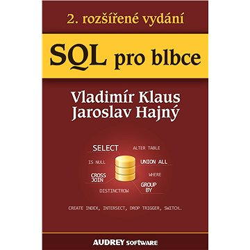 

SQL pro blbce