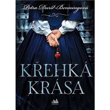 

Křehká krása
