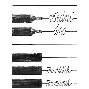 

Všední dno