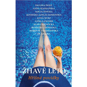

Žhavé léto