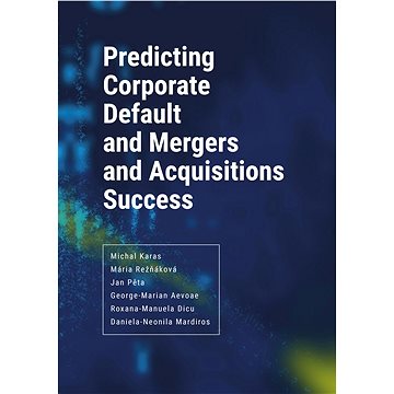 

Predicting Corporate Default and Mergers and Acquisitions Success