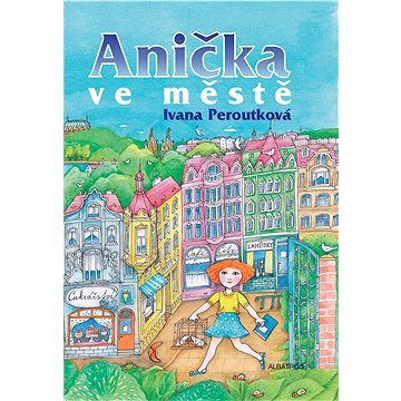 

Anička ve městě