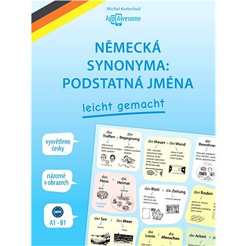 

Německá synonyma: podstatná jména