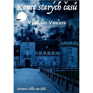 

Konec starých časů
