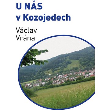 

U nás v Kozojedech