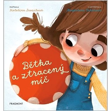 

Bětka a ztracený míč