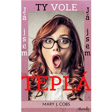 

Ty vole, já jsem teplá