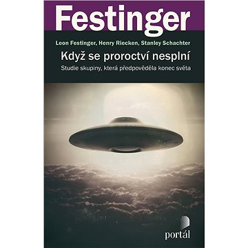 

Když se proroctví nesplní