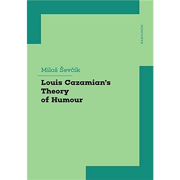 

Louis Cazamian´s Theory of Humour