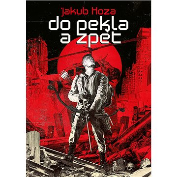 

Do pekla a zpět
