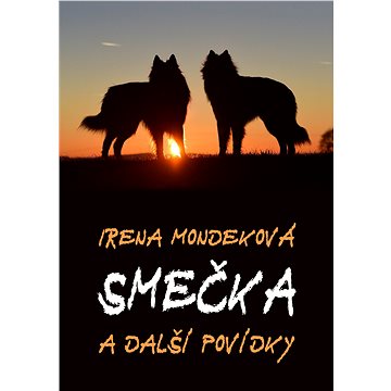 

Smečka