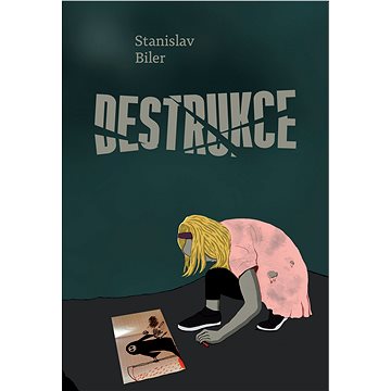 

Destrukce
