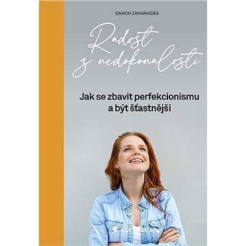 

Radost z nedokonalosti