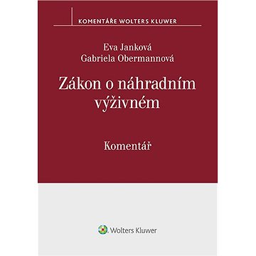 

Zákon o náhradním výživném (č. 588/2020 Sb.) - komentář