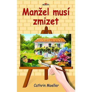 

Manžel musí zmizet