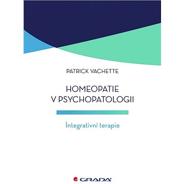 

Homeopatie v psychopatologii