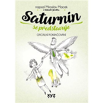 

Saturnin se představuje