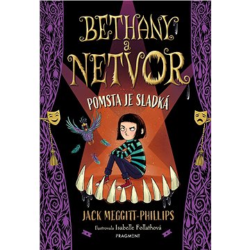 

Bethany a netvor - Pomsta je sladká