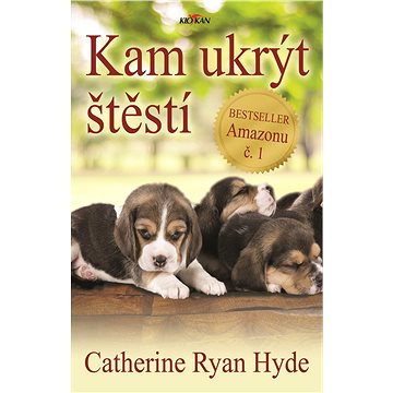 

Kam ukrýt štěstí