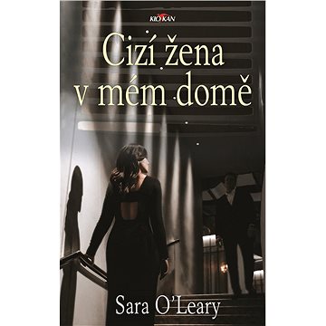 

Cizí žena v mém domě