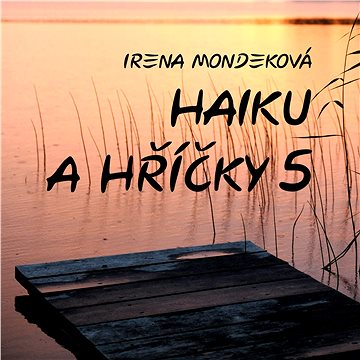 

Haiku a hříčky 5