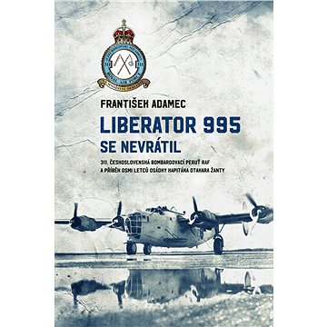 

Liberator 995 se nevrátil