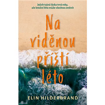 

Na viděnou příští léto