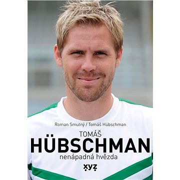 

Tomáš Hübschman: nenápadná hvězda