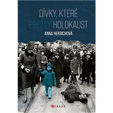 

Dívky, které přežily holokaust