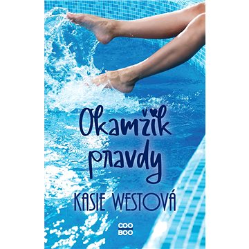 

Okamžik pravdy