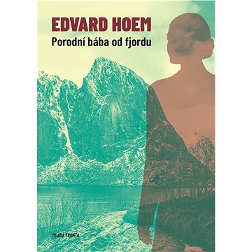 

Porodní bába od fjordu