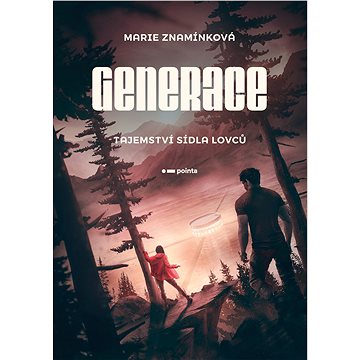 

Generace: Tajemství sídla lovců