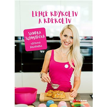 

Lehce kdykoliv a kdekoliv