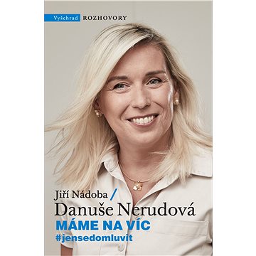 

Máme na víc