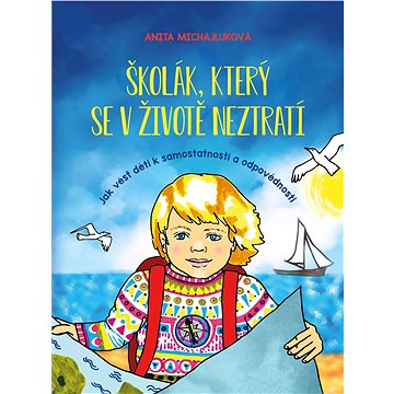 

Školák, který se v životě neztratí