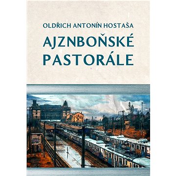 

Ajznboňské pastorále