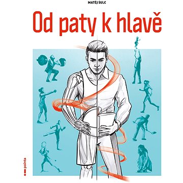 

Od paty k hlavě