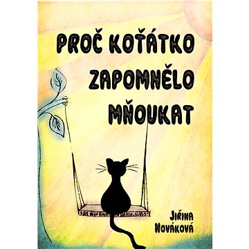 

Proč koťátko zapomnělo mňoukat