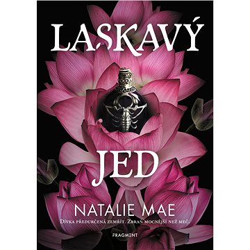 

Laskavý jed