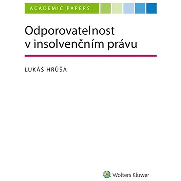 

Odporovatelnost v insolvenčním právu
