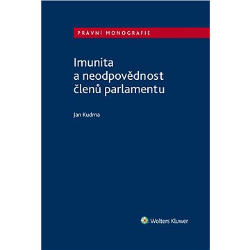 

Imunita a neodpovědnost členů parlamentu